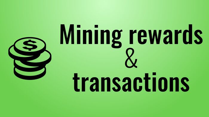 Thumbnail for post 'Transactions & Mining Rewards (Javascript blockchain, part 3)'